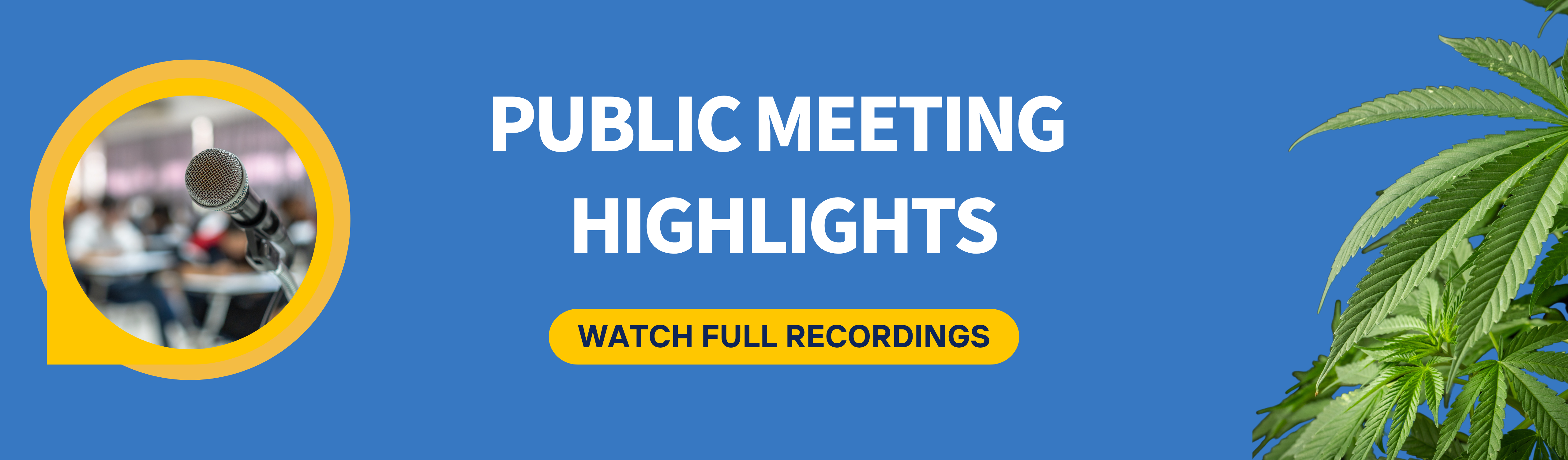 Watch full public meeting videos on the Public Meeting page 